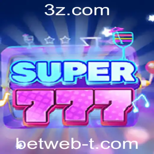 Descubra o Empolgante Mundo de Super777 no Betweb